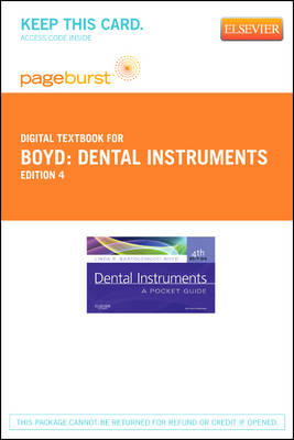 Dental Instruments - Elsevier eBook on Vitalsource (Retail Access Card) - Linda Bartolomucci Boyd