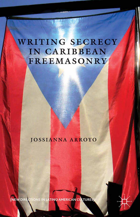 Writing Secrecy in Caribbean Freemasonry - Kenneth A. Loparo