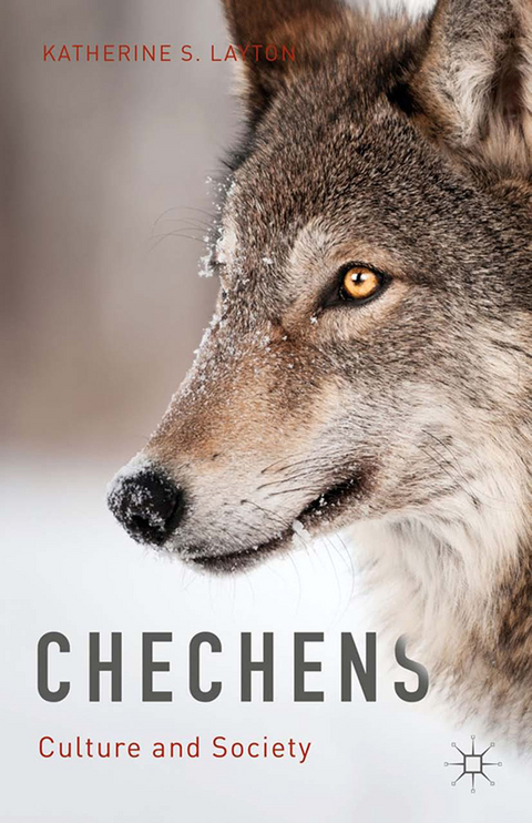 Chechens - Katherine S. Layton