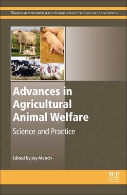 Advances in Agricultural Animal Welfare - 