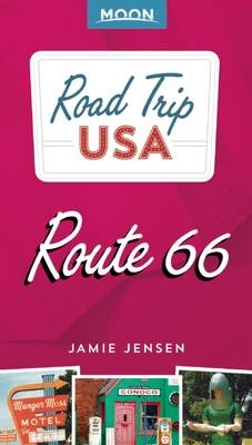 Road Trip USA Route 66 - Jamie Jensen