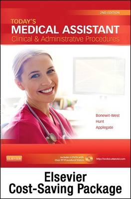 Today's Medical Assistant - Text and Study Guide Package - Kathy Bonewit-West, Sue Hunt, Edith Applegate
