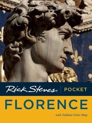 Rick Steves Pocket Florence - Rick Steves, Gene Openshaw