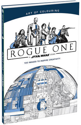 Rogue One The Art of Colouring -  Star Wars