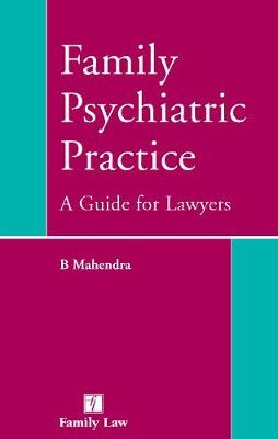 Family Psychiatric Practice - B Mahendra