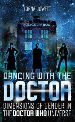 Dancing with the Doctor - Lorna Jowett