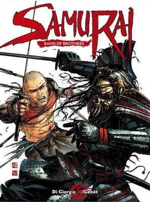 Samurai Vol. 6: Brothers in Arms - Jean-Francois Di Giorgio, Frederic Genêt, Delphine Rieu