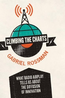 Climbing the Charts - Gabriel Rossman