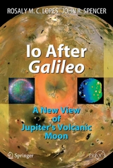 Io After Galileo - Rosaly M.C. Lopes, John R. Spencer