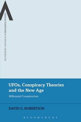 UFOs, Conspiracy Theories and the New Age - Prof David G. Robertson