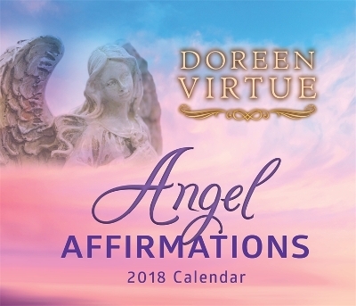 Angel Affirmations 2018 Calendar - Doreen Virtue