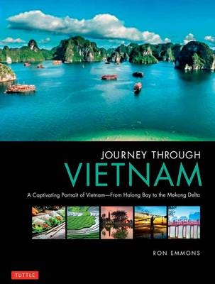 Journey Through Vietnam - Ron Emmons