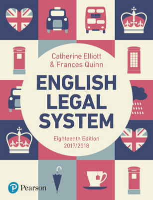 English Legal System - Catherine Elliott, Frances Quinn