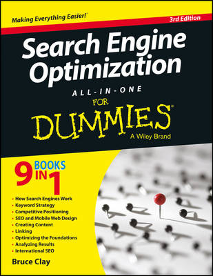 Search Engine Optimization All-in-One for Dummies, 3rd Ed - Bruce Clay