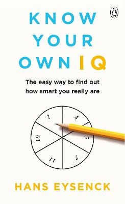 Know Your Own IQ - Hans Eysenck