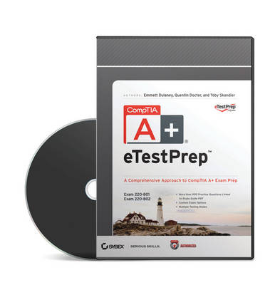 CompTIA A+ ETestPrep Authorized Courseware - Quentin Docter