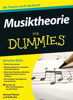 Musiktheorie für Dummies - Michael Pilhofer, Holly Day