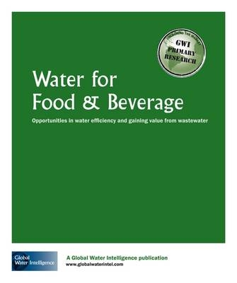 Water for Food and Beverage - Lola Arowoshola,  Global Water Intelligence