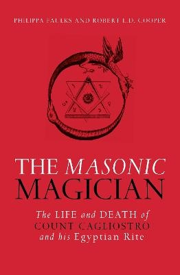 The Masonic Magician - Philippa Faulks, Robert Cooper
