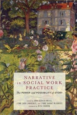 Narrative in Social Work Practice - 