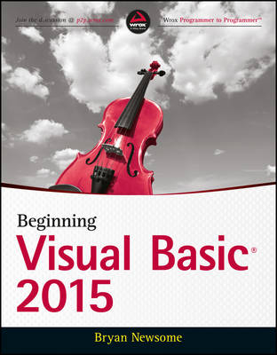 Beginning Visual Basic 2015 - Bryan Newsome