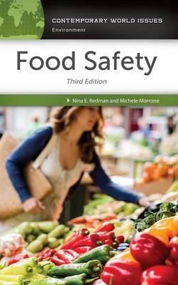 Food Safety - Nina E. Redman, Michele Morrone