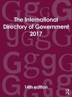 The International Directory of Government 2017 - 