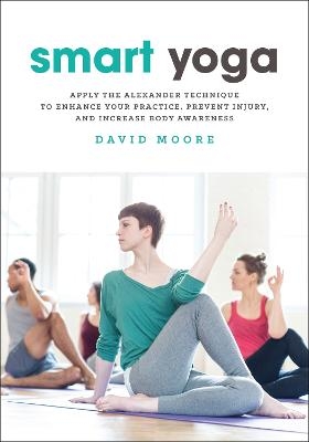 Smart Yoga - David Moore