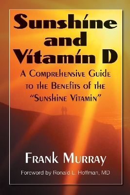 Sunshine and Vitamin D - Frank Murray