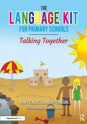 The Language Kit for Primary Schools - Jenny Dundas, Jane Hutchinson