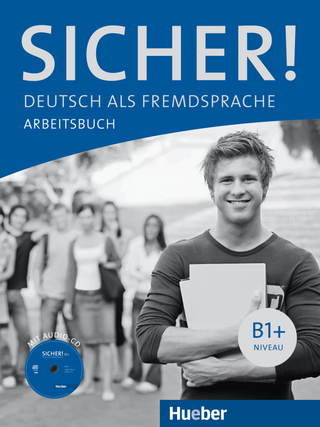 Sicher! B1+ - Michaela Perlmann-Balme; Susanne Schwalb; Jutta Orth-Chambah