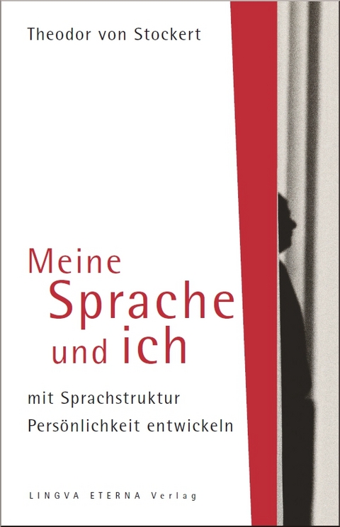 Meine Sprache und ich - Stockert Theodor  R. von