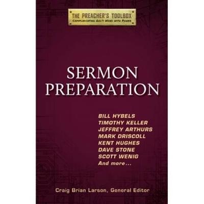 Sermon Preparation - Craig Brian Larson