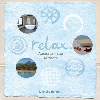 Relax - Michelle Bennett