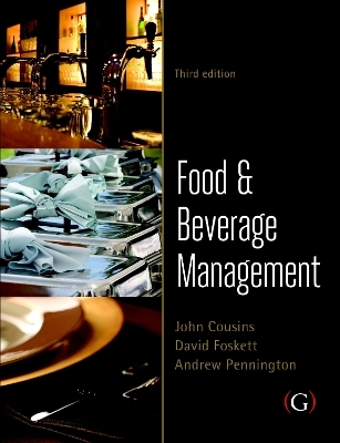 Food and Beverage Management - John Cousins, David Foskett, Andrew Pennington