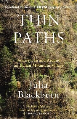 Thin Paths - Julia Blackburn