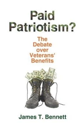 Paid Patriotism? - James T. Bennett