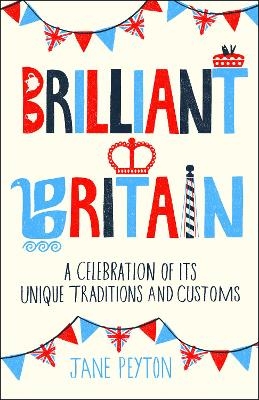 Brilliant Britain - Jane Peyton