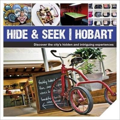 Hide & Seek Hobart -  Explore Australia