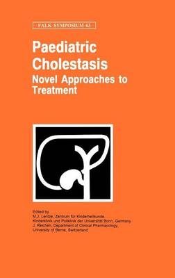 Paediatric Cholestasis: Novel Approaches to Treatment - 