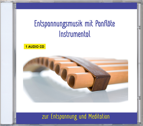 Entspannungsmusik mit Panflöte Instrumental