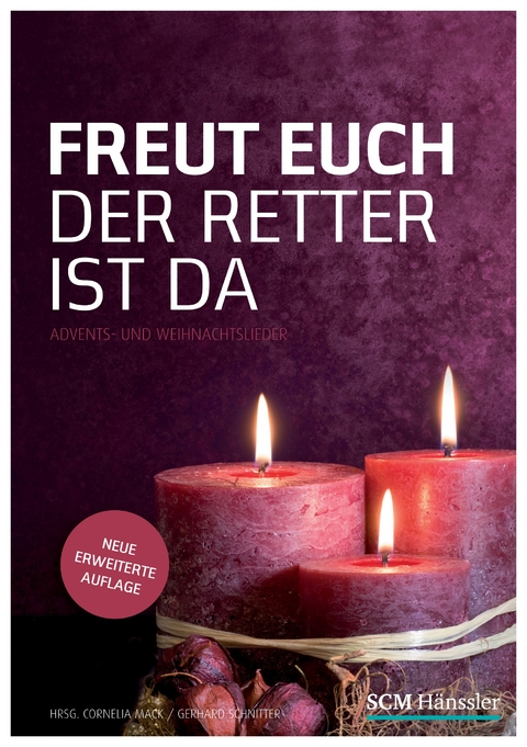 Freut euch der Retter ist da - Liederheft - 