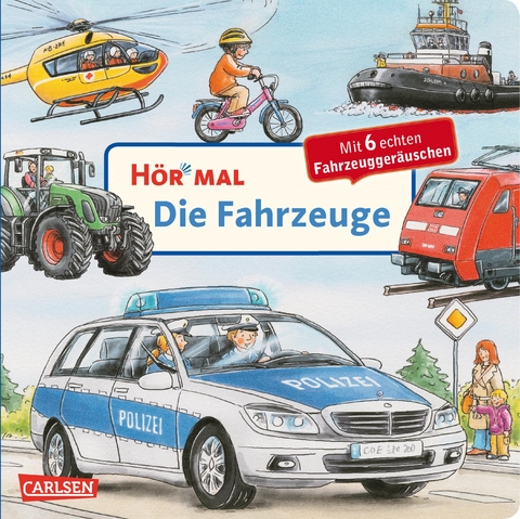 Hör mal (Soundbuch): Die Fahrzeuge - Christian Zimmer