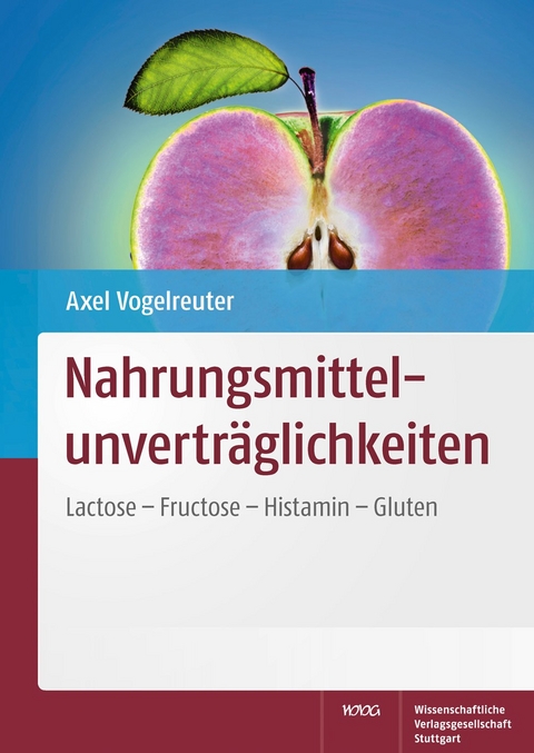 Nahrungsmittelunverträglichkeiten - Axel Vogelreuter
