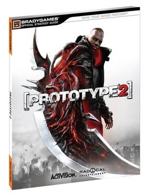 Prototype 2 Official Strategy Guide