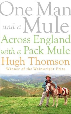 One Man and a Mule - Hugh Thomson