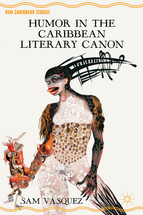 Humor in the Caribbean Literary Canon - S. Vásquez