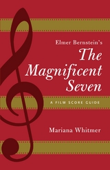 Elmer Bernstein's The Magnificent Seven -  Mariana Whitmer