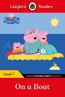 Ladybird Readers Level 1 - Peppa Pig - On a Boat (ELT Graded Reader) -  Ladybird,  Peppa Pig