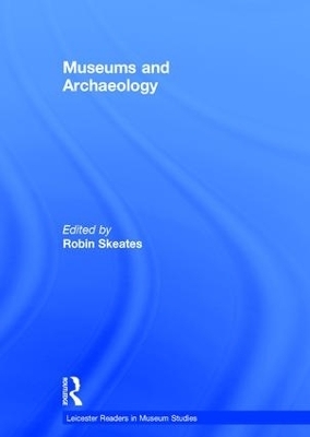 Museums and Archaeology - 